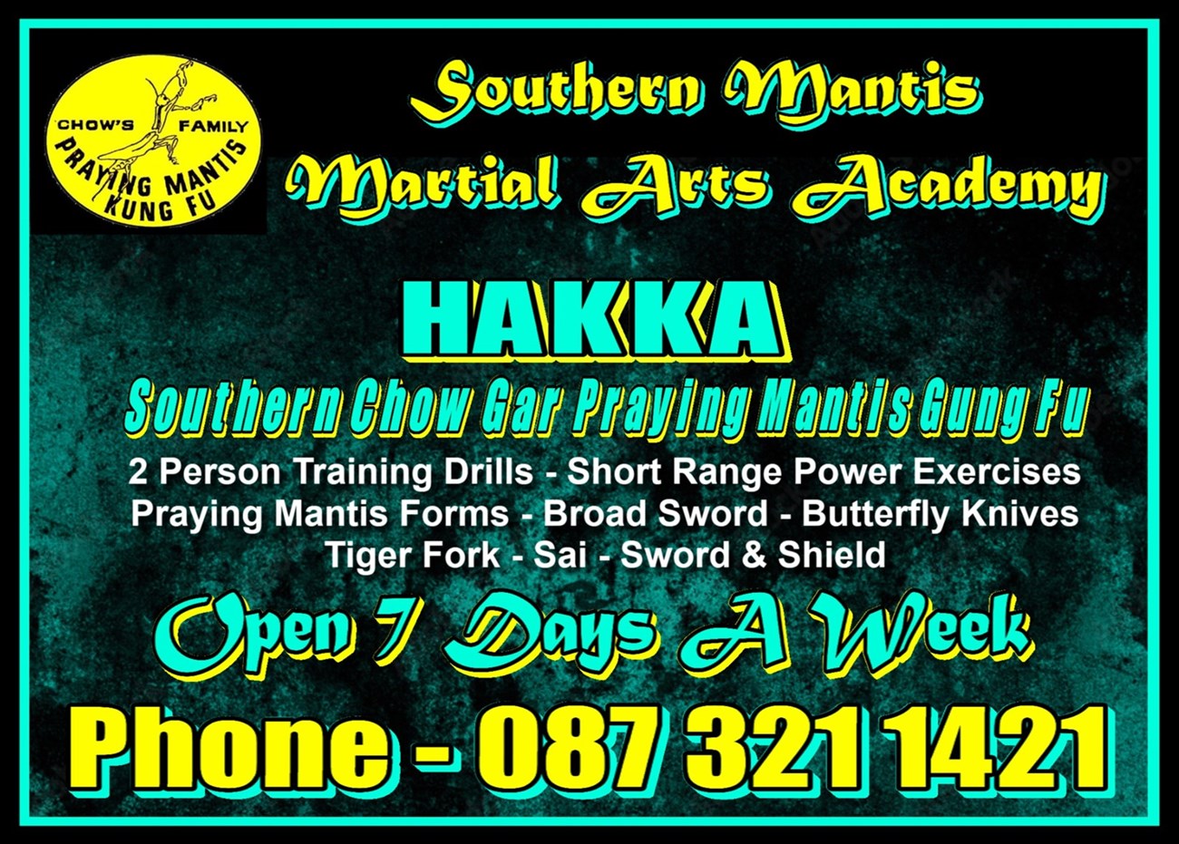 Southern Mantis Chow Gar in Tuam