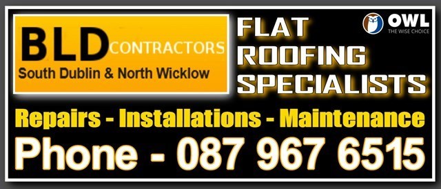 Flat roof services in Wicklow are carried out by BLD Flat Roofing