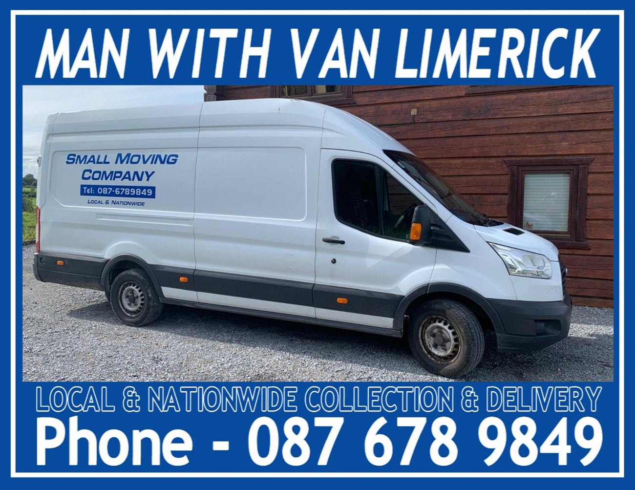 Professional man with van delivery services in Limerick