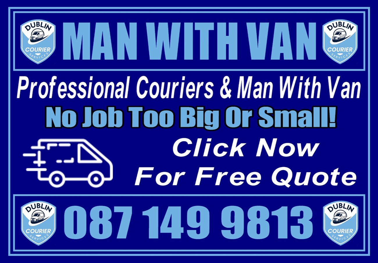 Man With Van services in Naas and Newbridge - Man With Van Naas