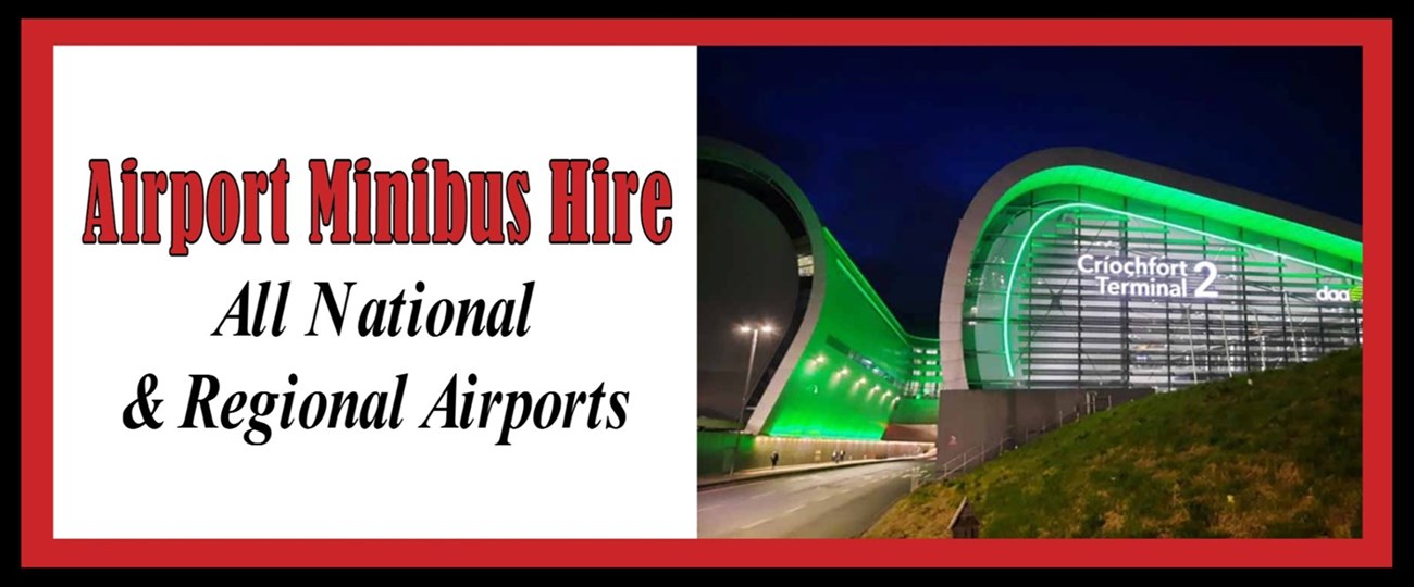 Airport minibus hire to and from Dundalk